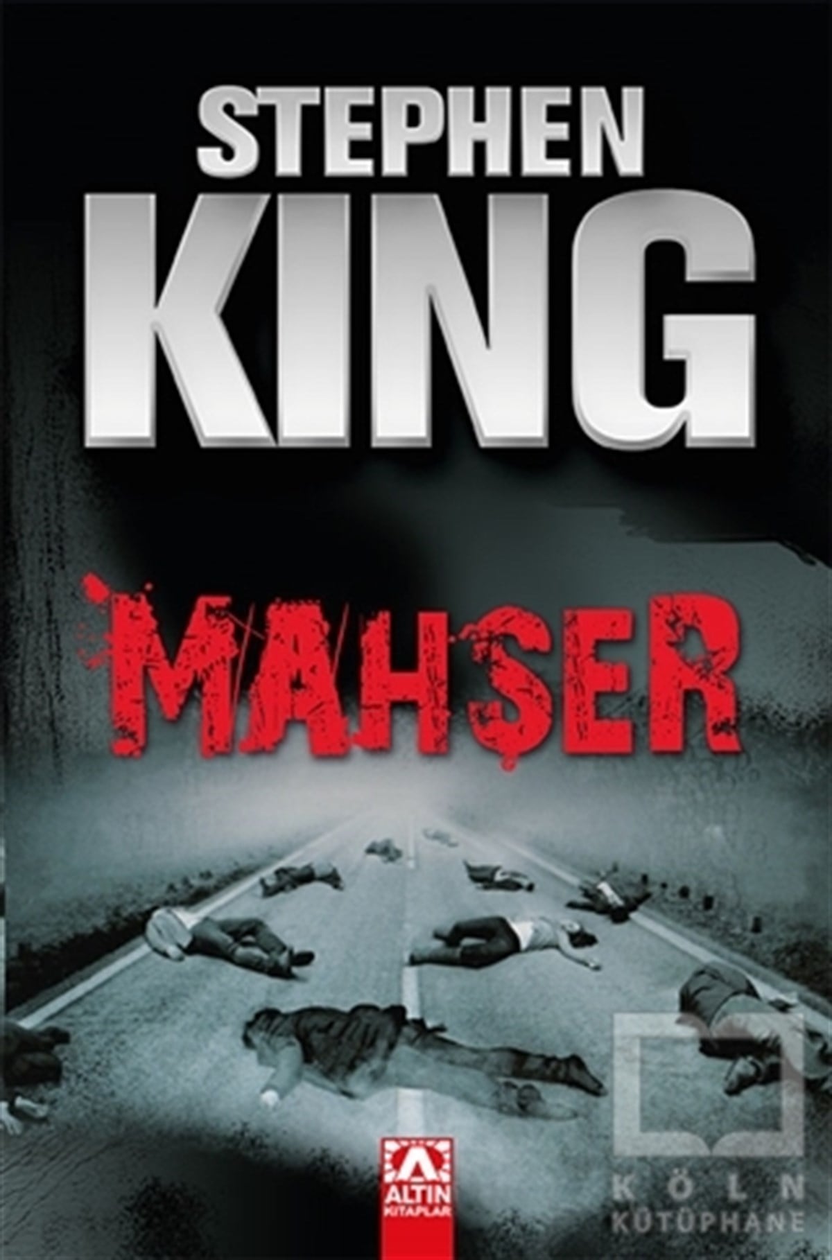 Stephen KingTürkçe RomanlarMahşer (Özel Baskı)