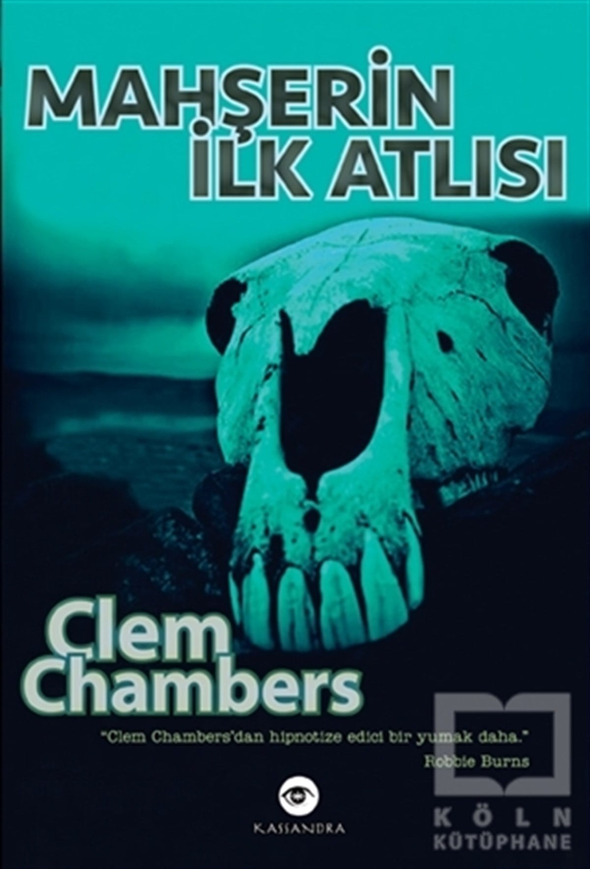 Clem ChambersRomanMahşerin İlk Atlısı