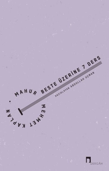 Mehmet KaplanEleştiri & Kuram & İnceleme KitaplarıMahur Beste Üzerine 7 Ders