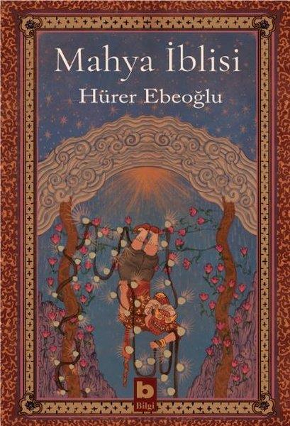 Hürer EbeoğluTürk RomaniMahya İblisi