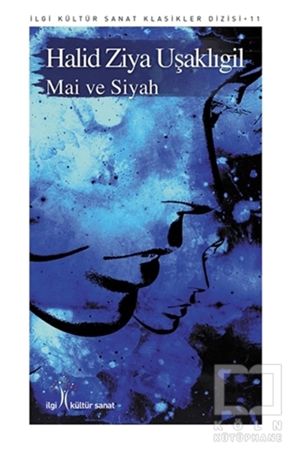 Halid Ziya UşaklıgilRomanMai ve Siyah