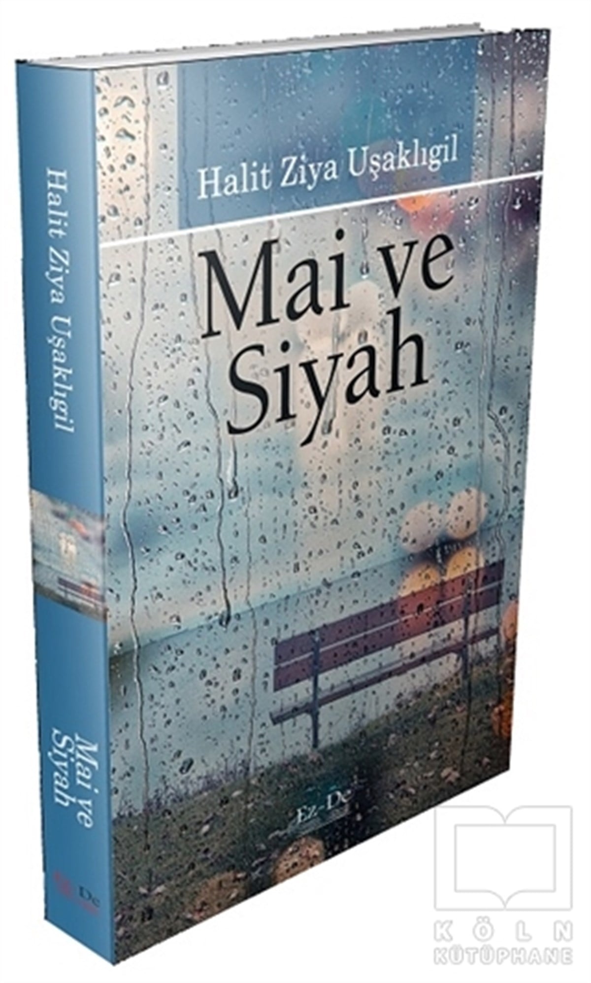 Halit Ziya UşaklıgilRomanMai ve Siyah