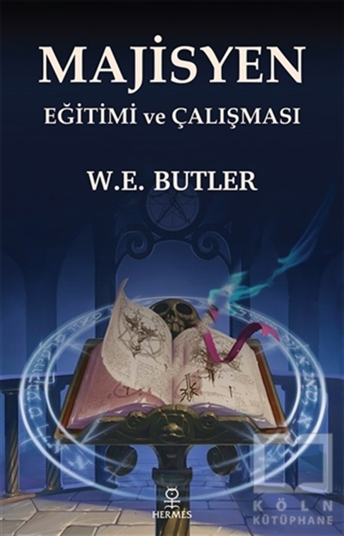 W. E. ButlerParapsikoloji KitaplarıMajisyen Eğitimi ve Çalışması