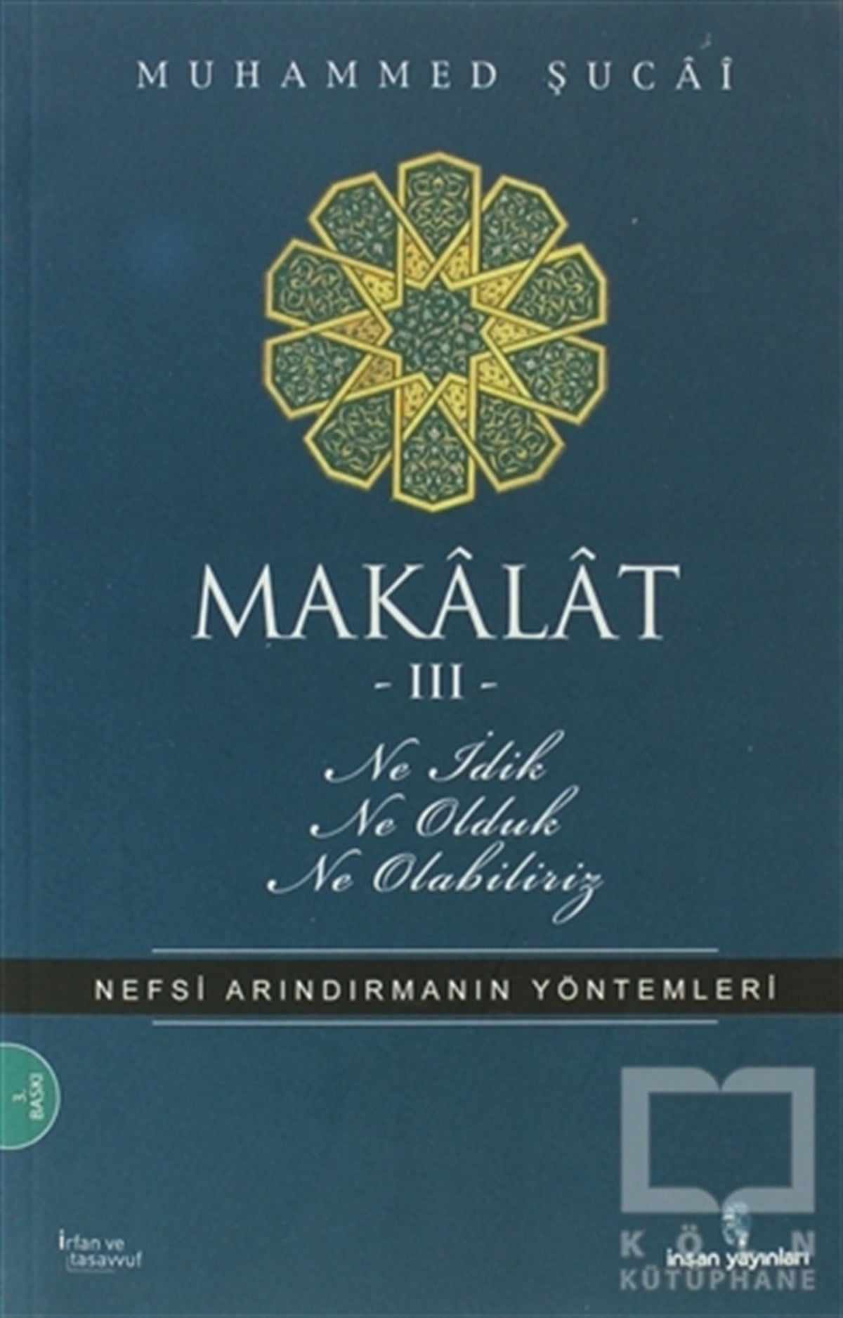 Muhammed ŞucaiDiğerMakalat -3- Ne İdik, Ne Olduk, Ne Olabiliriz