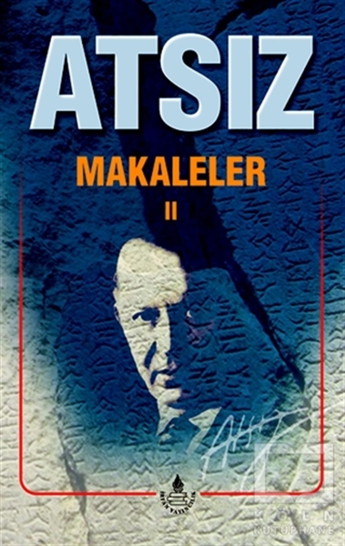 Hüseyin Nihal AtsızTürk EdebiyatıMakaleler 2