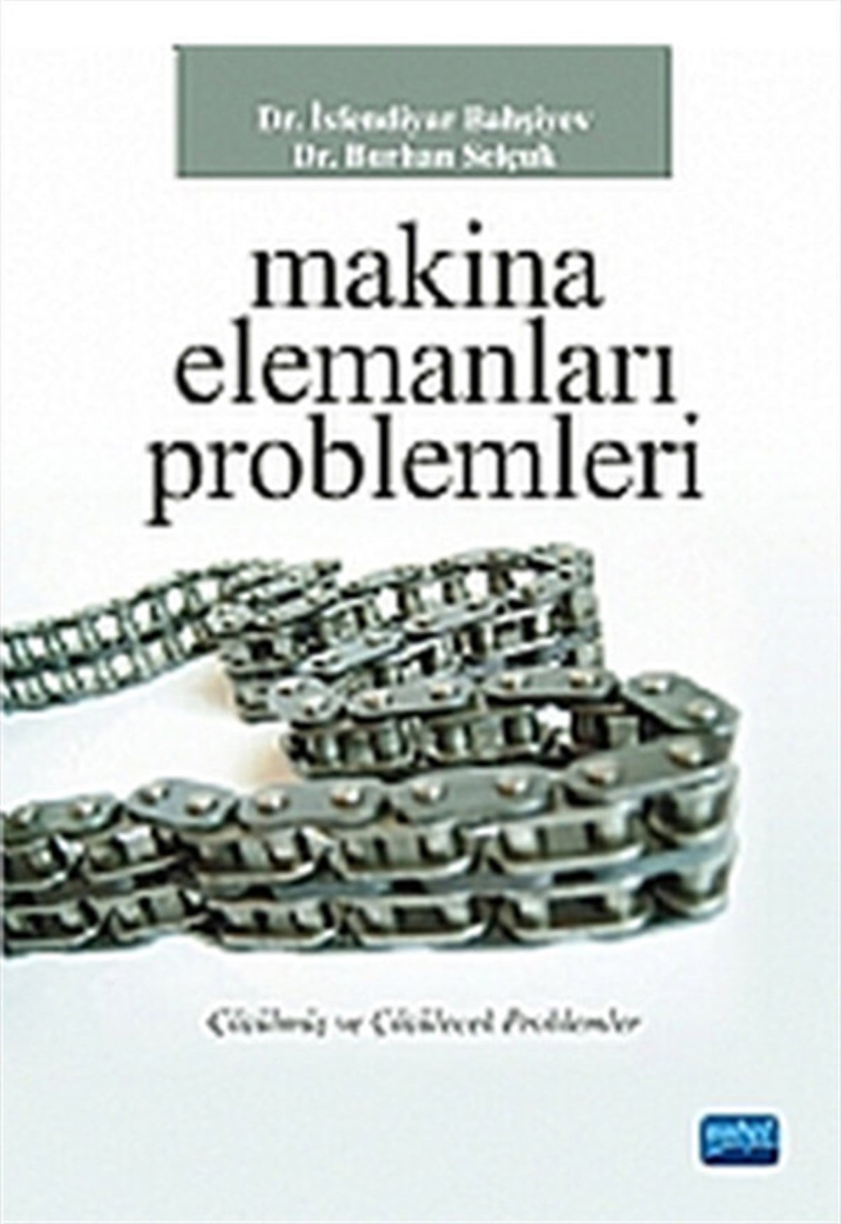 Burhan SelçukMühendislikMakina Elemanları Problemleri