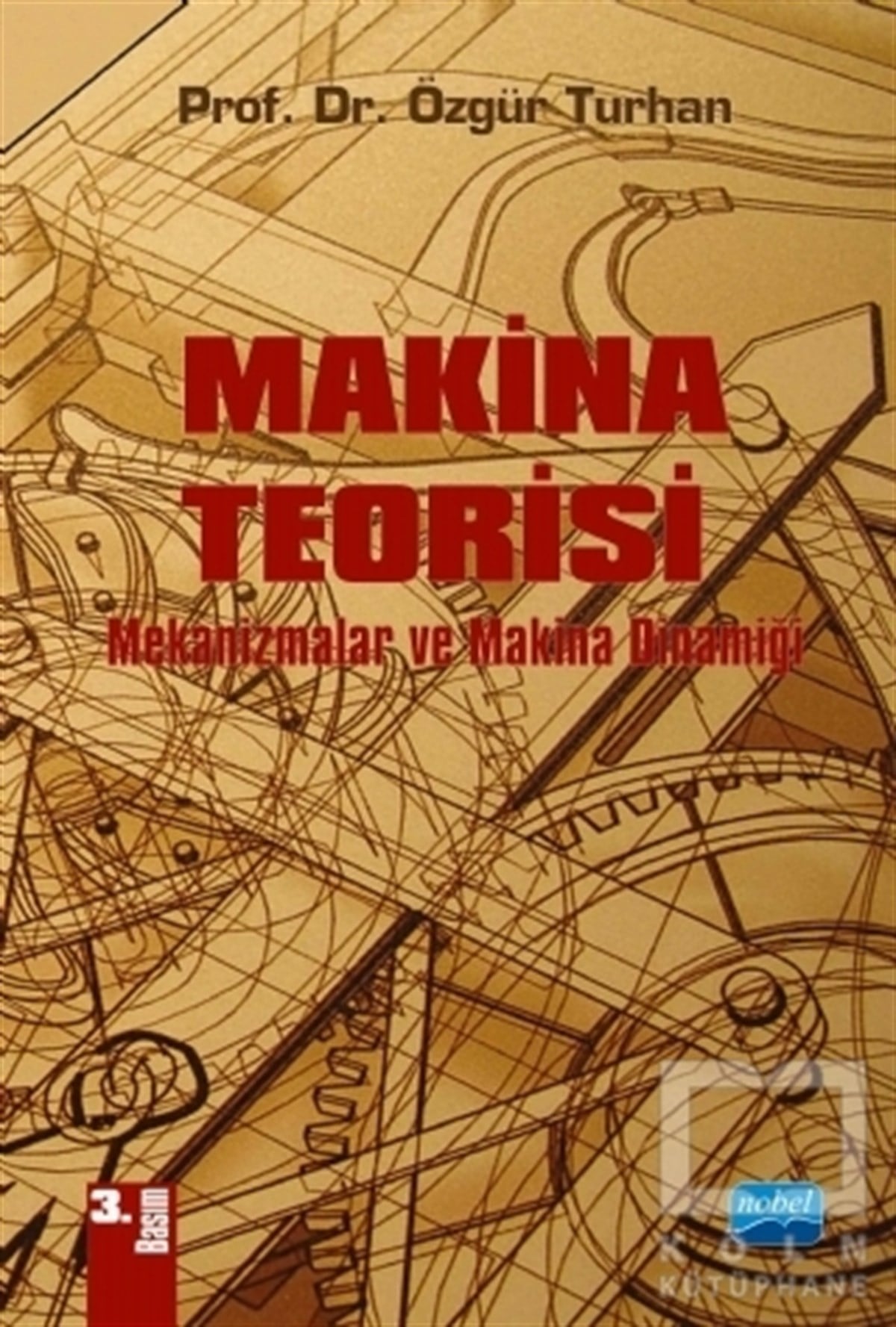 Özgür TurhanMühendislikMakina Teorisi
