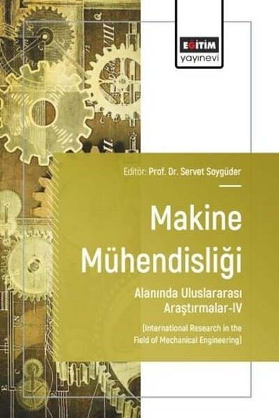 KolektifDigerMakine Mühendisliği Alanında Uluslararası Araştırmalar 4