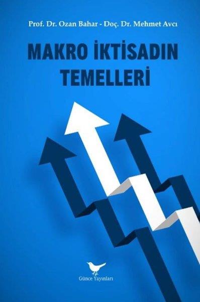 Mehmet AvcıEkonomi KitaplarıMakro İktisadın Temelleri
