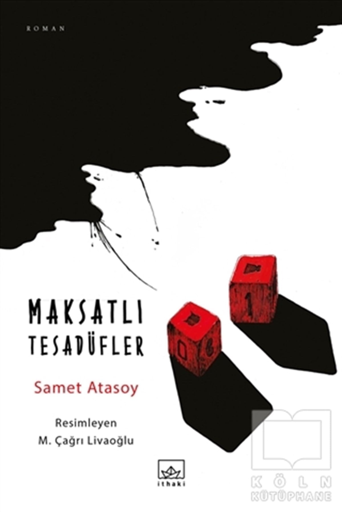 Samet AtasoyRomanMaksatlı Tesadüfler