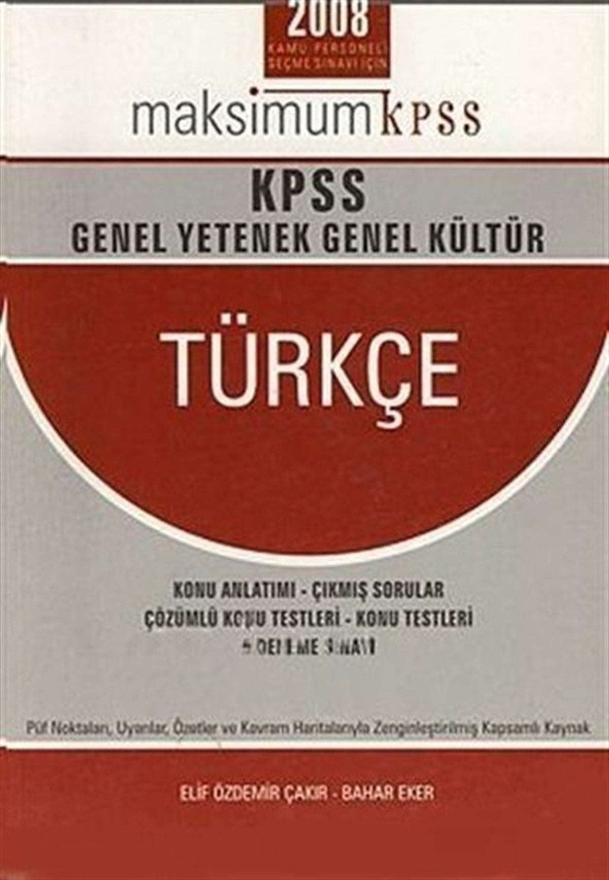 KolektifKPSSMaksimum KPSS-Genel Yetenek Genel Kültür Türkçe