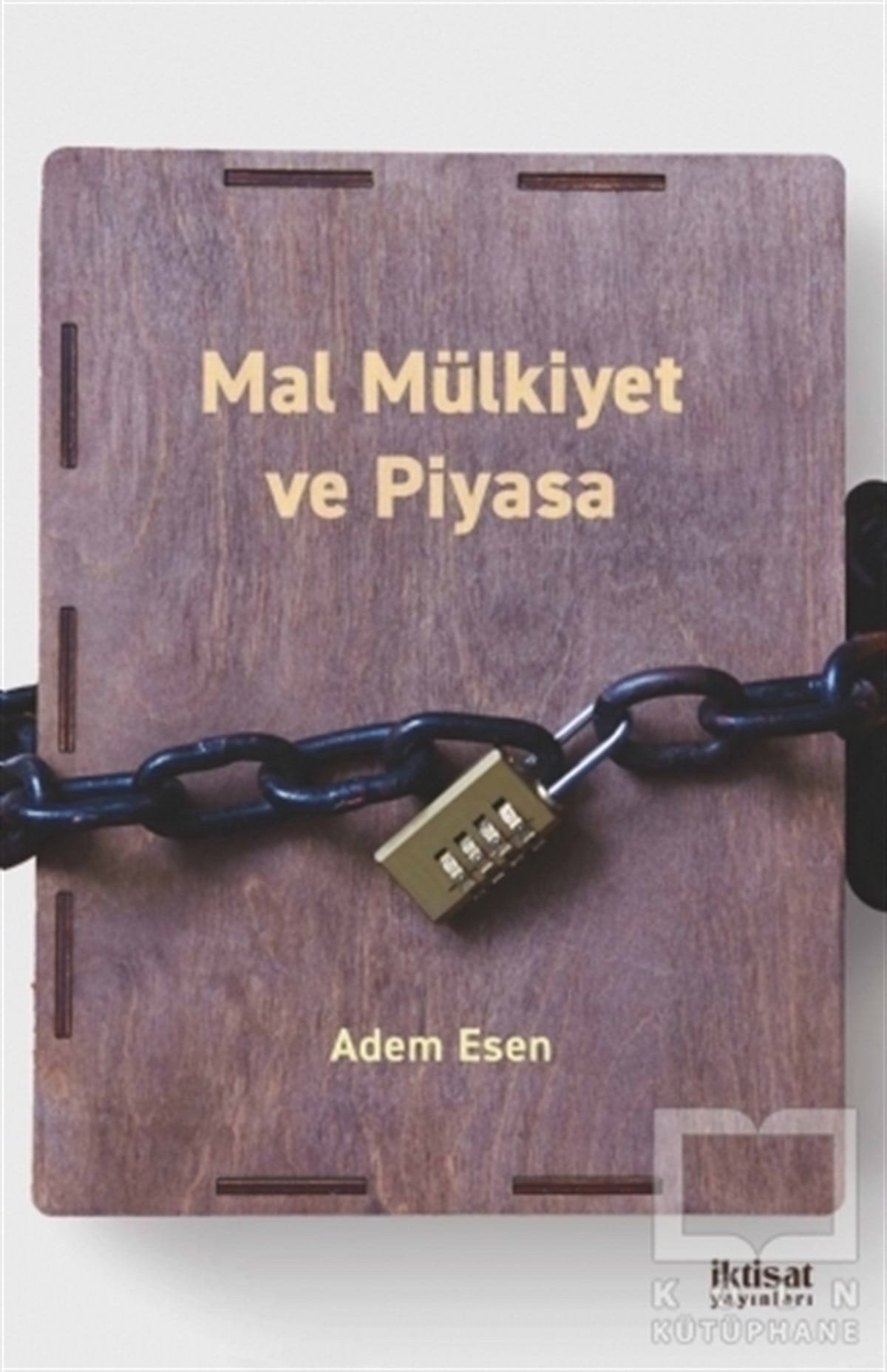 Adem EsenDiğerMal Mülkiyet ve Piyasa