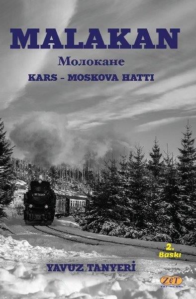 Yavuz TanyeriTürk RomaniMalakan: Kars - Moskova Hattı