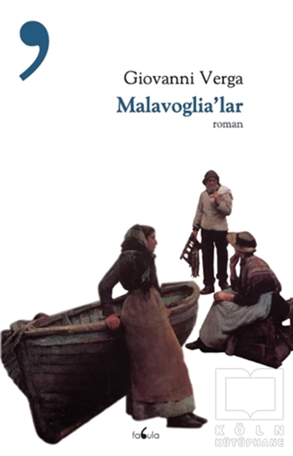 Giovanni VergaRomanMalavoglia'lar