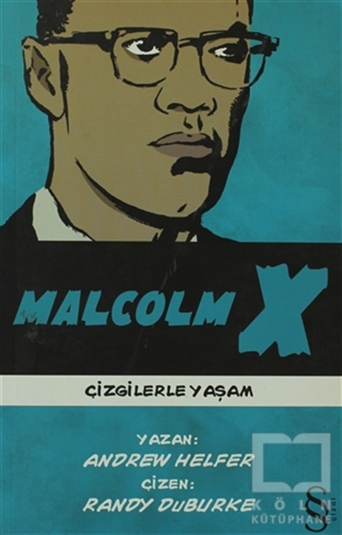 Andrew HelferÇizgi RomanMalcolm X