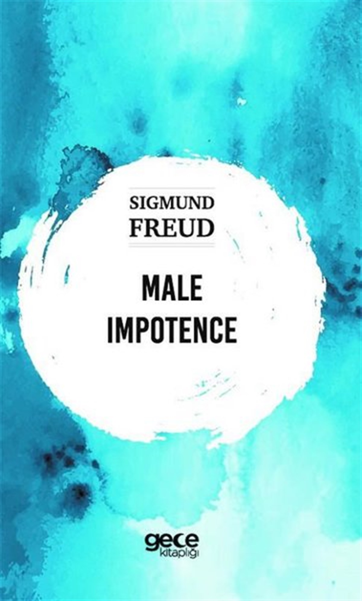 Sigmund FreudPhilosophyMale Impotence
