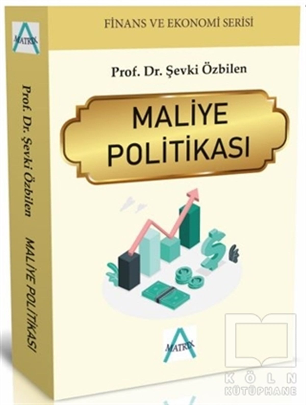 Şevki Özbilenİşletme, Muhasebe, Maliye KitaplarıMaliye Politikası