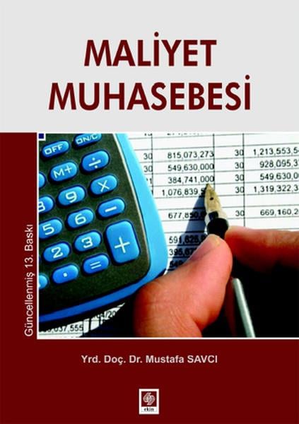 Mustafa SavcıIsletme - Is IdaresiMaliyet Muhasebesi