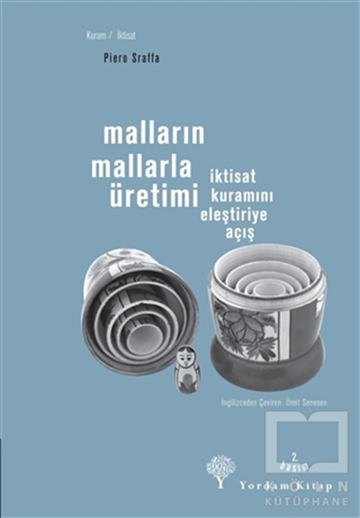 Piero SraffaDiğerMalların Mallarla Üretimi