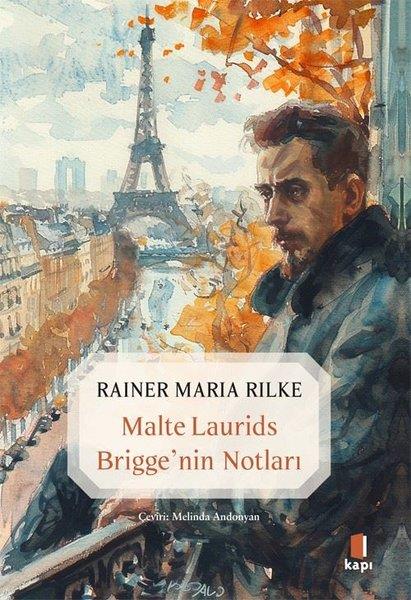 Rainer Maria RilkeDünya RomanMalte Laurids Brigge'nin Notları