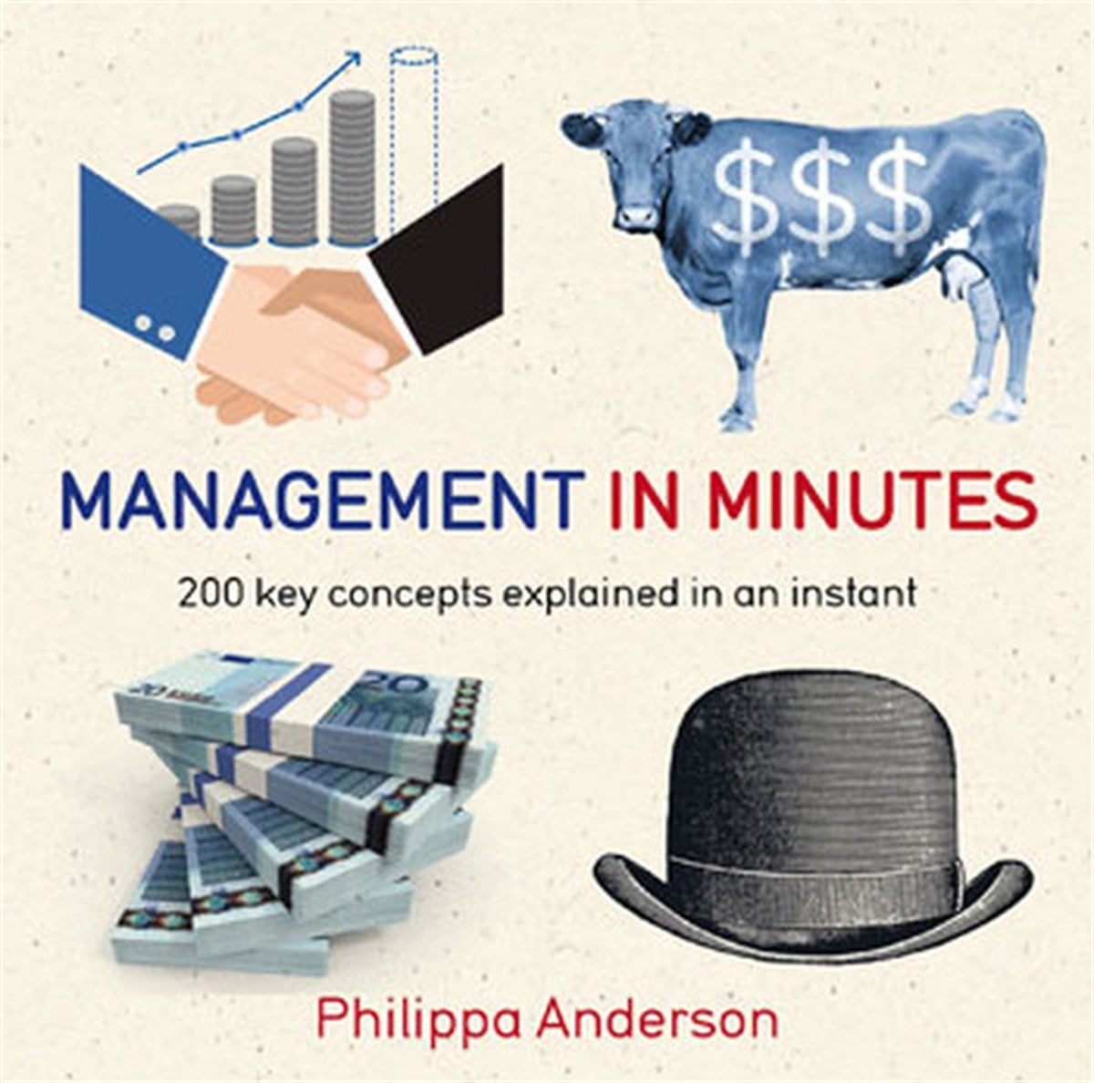 Philippa AndersonBusiness and EconomicsManagement in Minutes