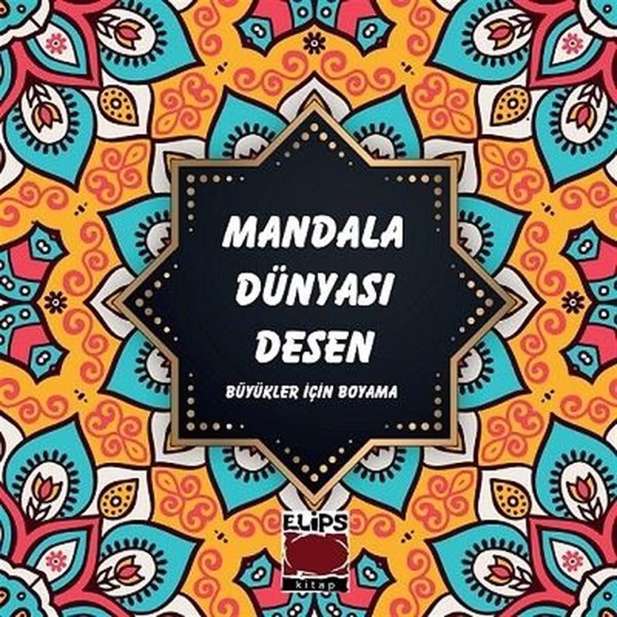 KolektifDiğerMandala Dünyası - Desen - Büyükler için Boyama
