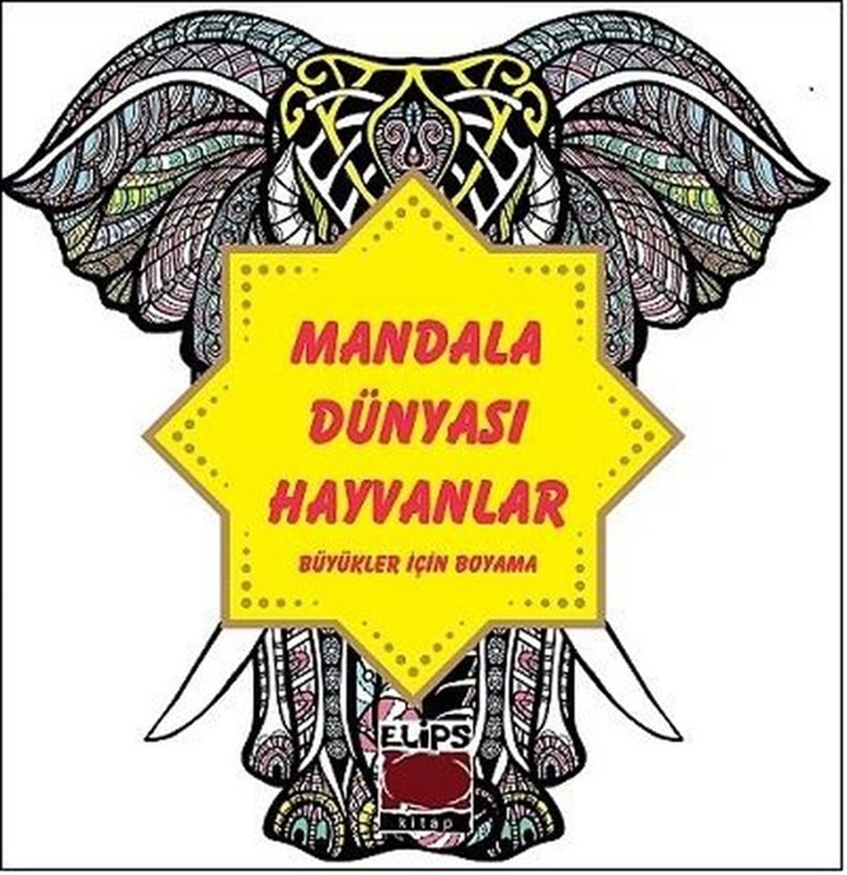 KolektifDiğerMandala Dünyası Hayvanlar - Büyükler İçin Boyama