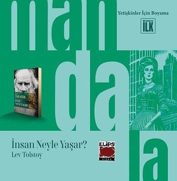 KolektifDiğerMandala Dünyası - İnsan Neyle Yaşar? Yetişkinler İçin Boyama