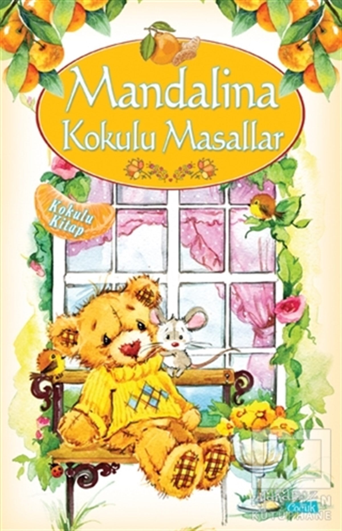 KolektifMasallarMandalina Kokulu Masallar