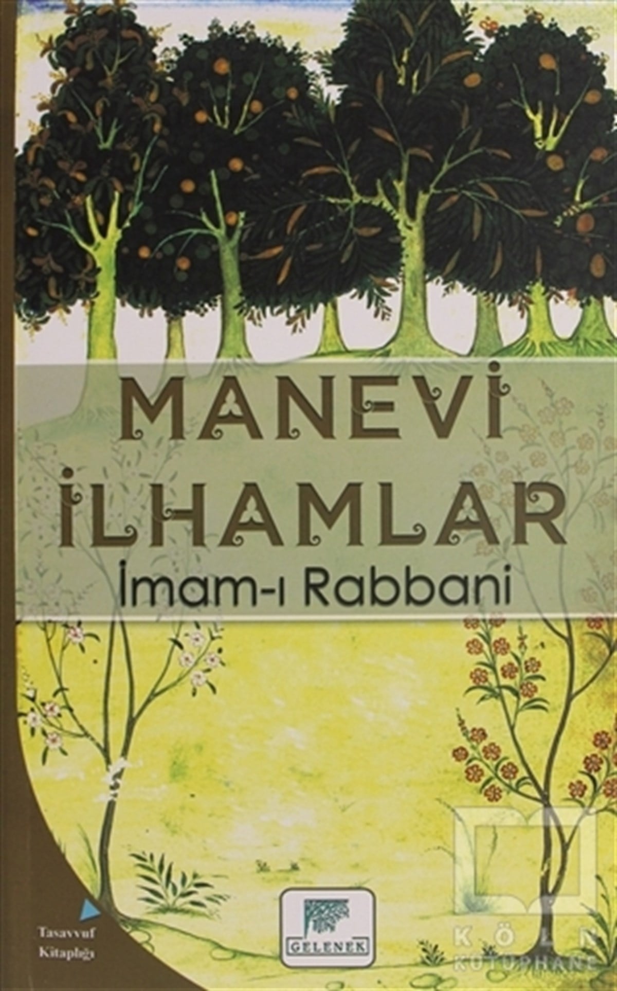İmam-ı RabbaniDiğerManevi İlhamlar