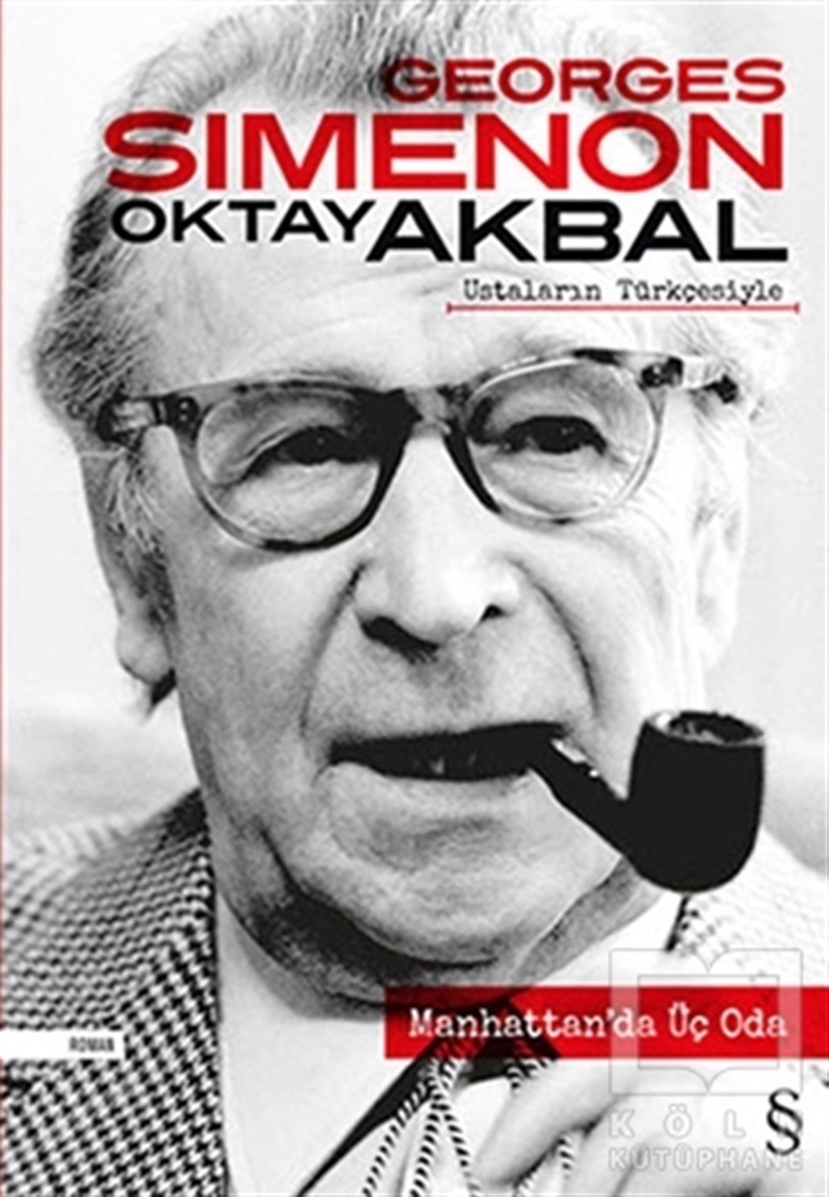 Georges SimenonRomanManhattan’da Üç Oda