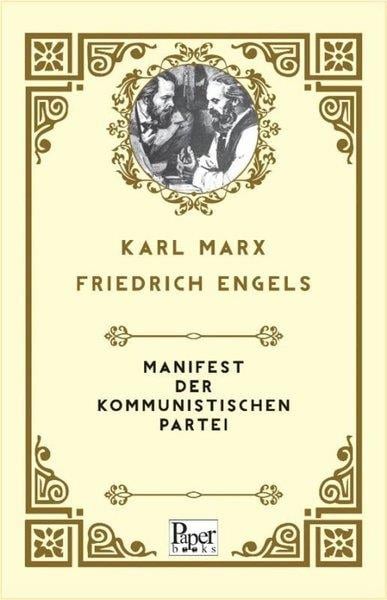Friedrich EngelsGermanManifest der Kommunistischen Partei