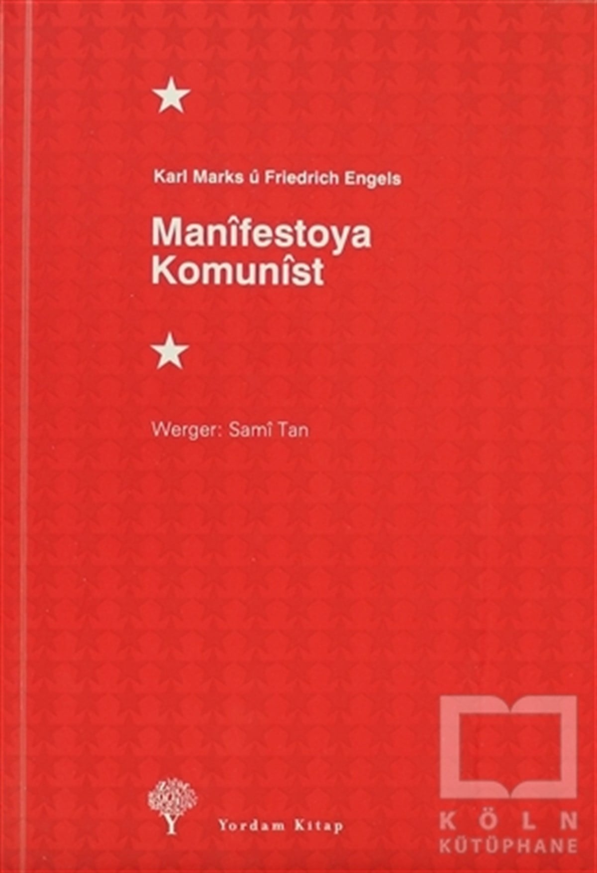 Karl MarxSiyaset FelsefesiManifestoya Komunist