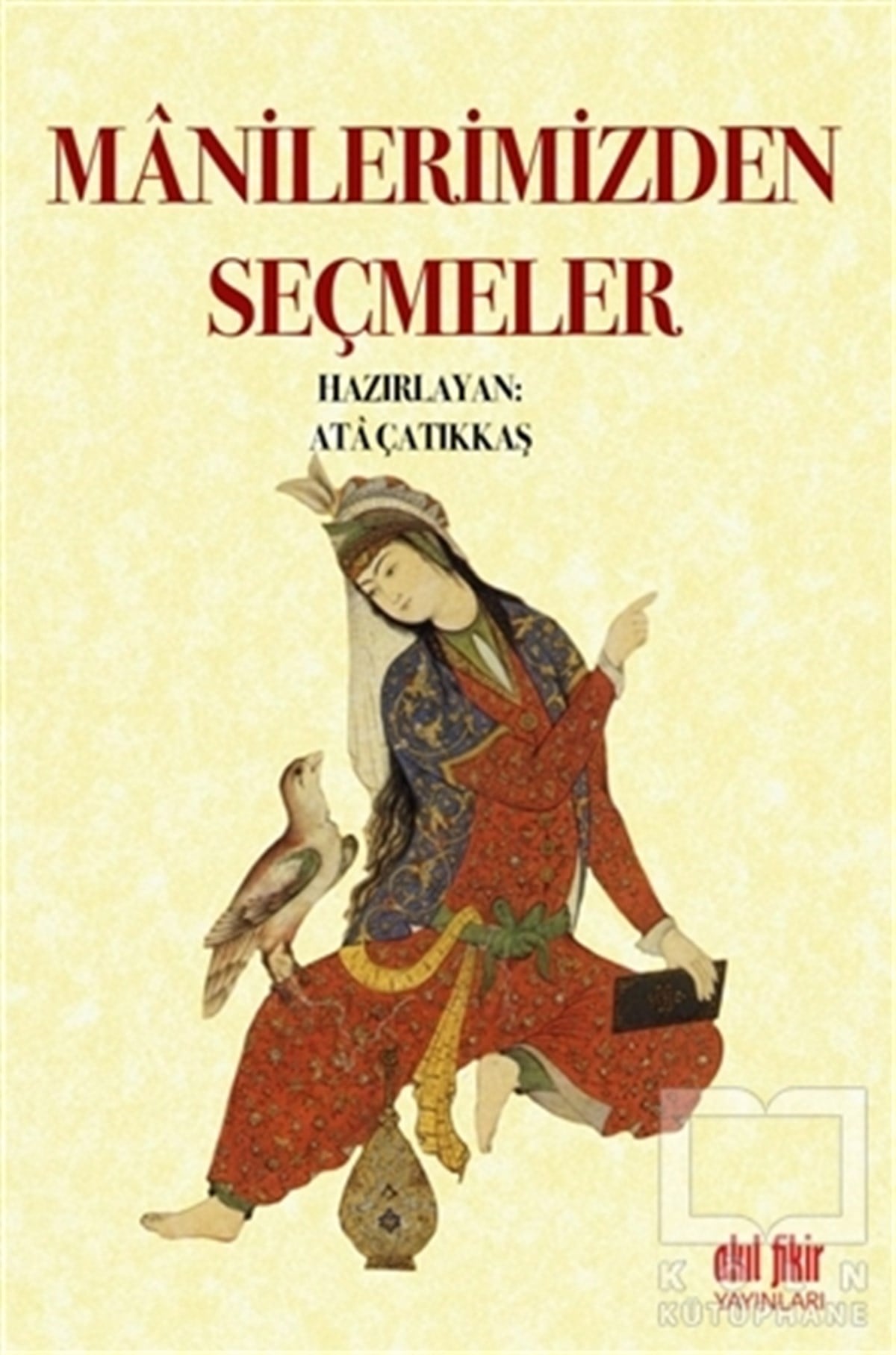 KolektifDerlemeManilerimizden Seçmeler