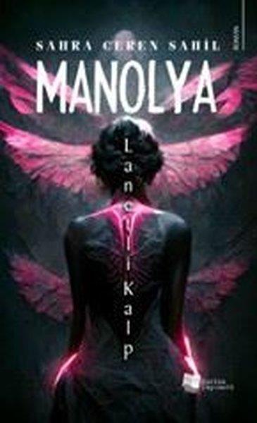 Sahra Ceren SahilTürkiye RomanManolya - Lanetli Kalp