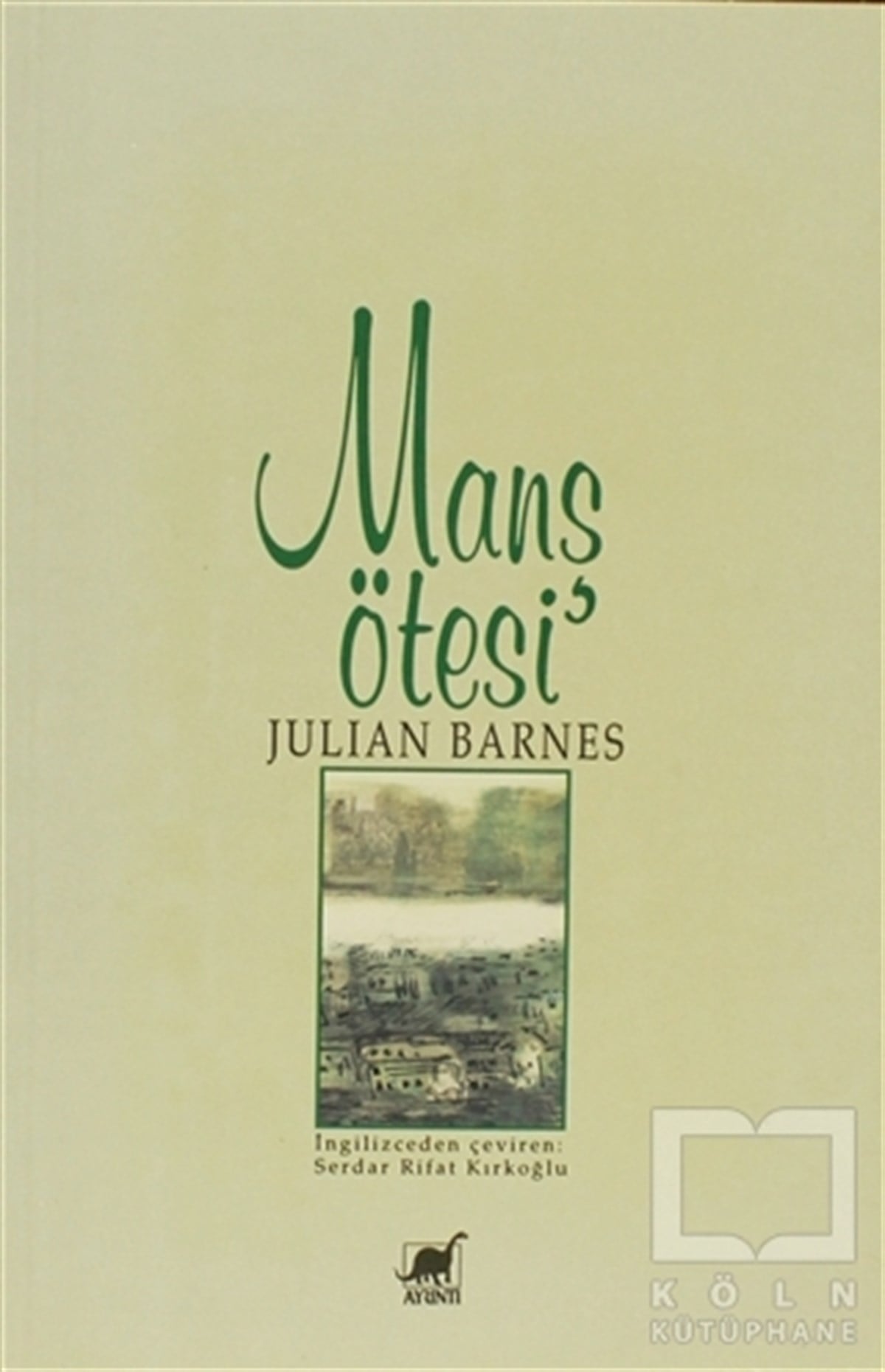 Julian Barnesİngiliz EdebiyatıManş Ötesi