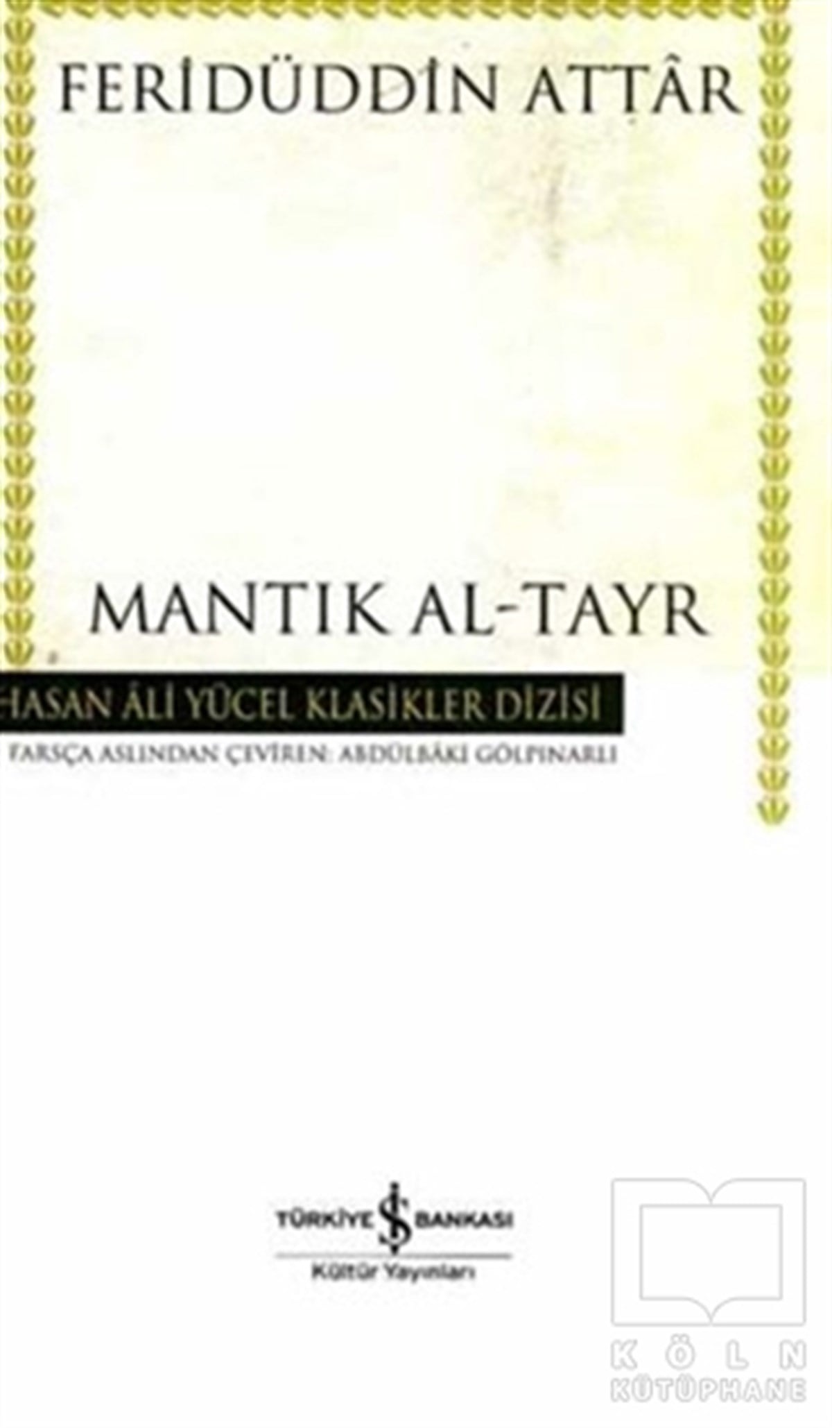 Feridüddin-i AttarDiğer Ülke EdebiyatlarıMantık Al-Tayr