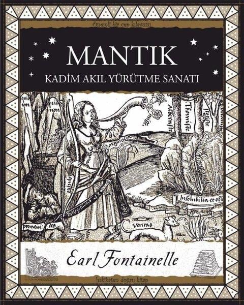 Earl FontainellePopüler Bilim KitaplarıMantık - Kadim Akıl Yürütme Sanatı