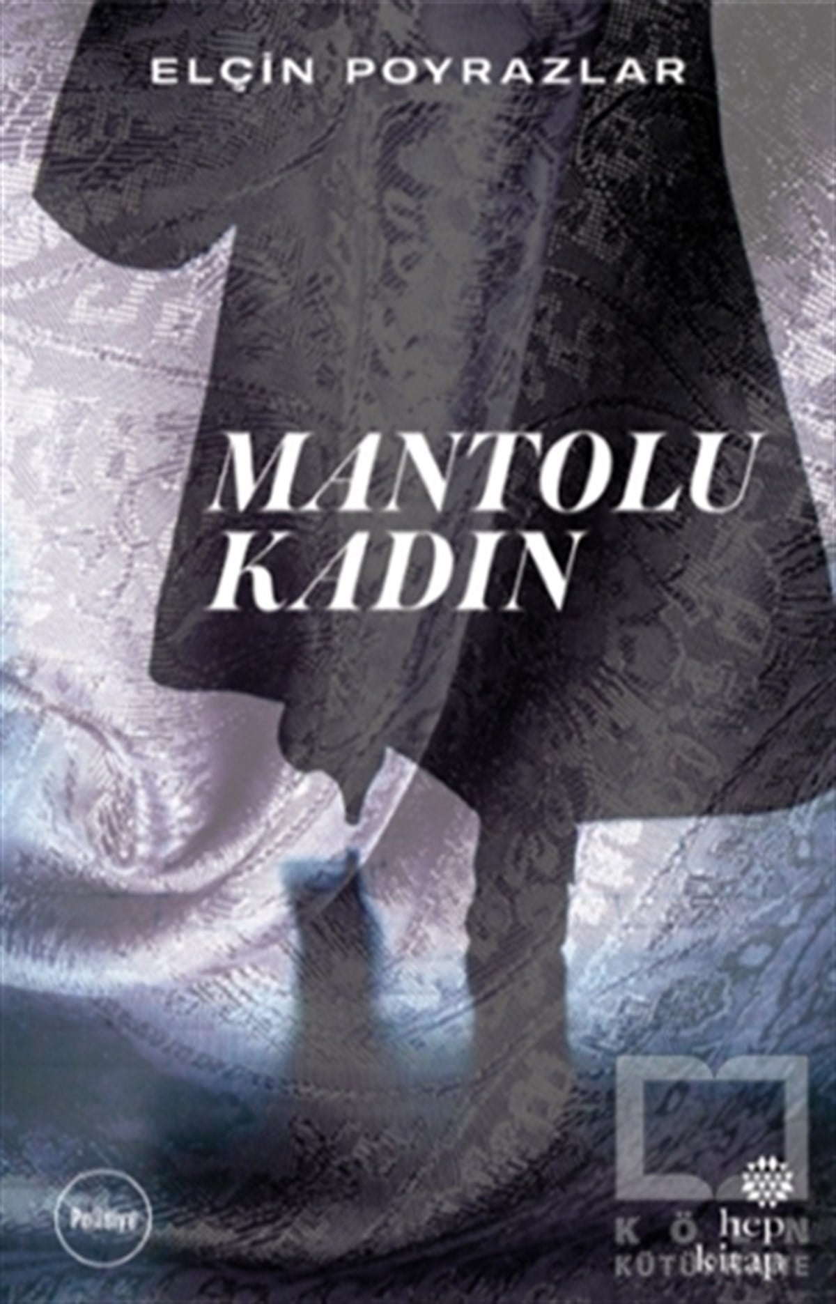 Elçin PoyrazlarRomanMantolu Kadın