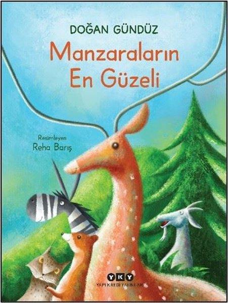 Doğan GündüzEgitim Etkinlik KitaplariManzaraların En Güzeli