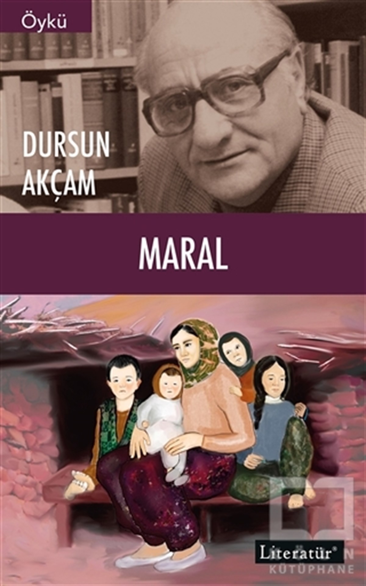 Dursun AkçamHikaye (Öykü) KitaplarıMaral