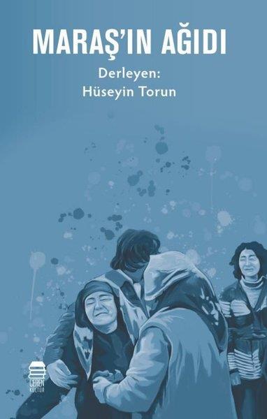 KolektifTürk ŞiiriMaraş'ın Ağıdı