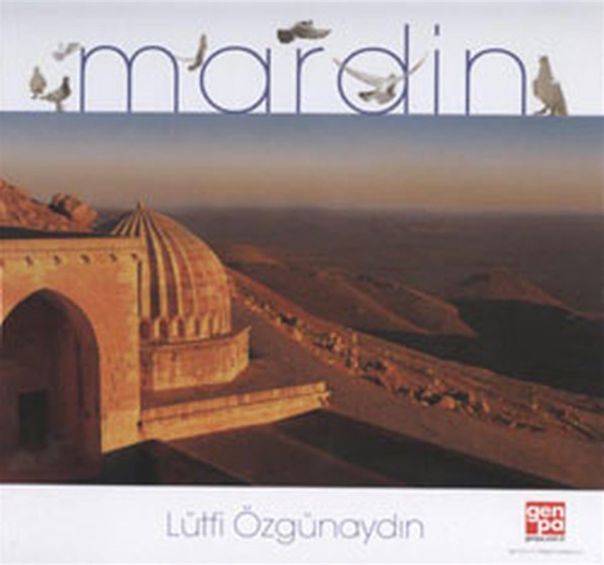 Lütfi ÖzgünaydınGrafik Sanat KitaplarıMardin