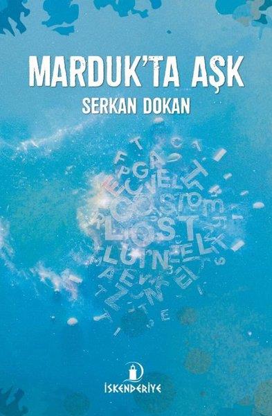 Serkan DokanTürk ŞiiriMarduk'ta Aşk