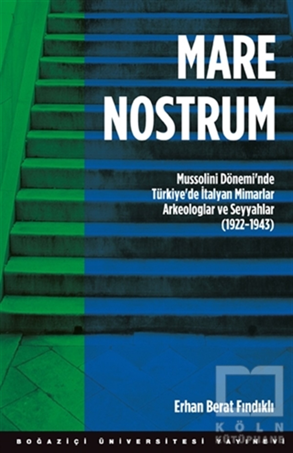Erhan Berat FındıklıReferans KitaplarMare Nostrum