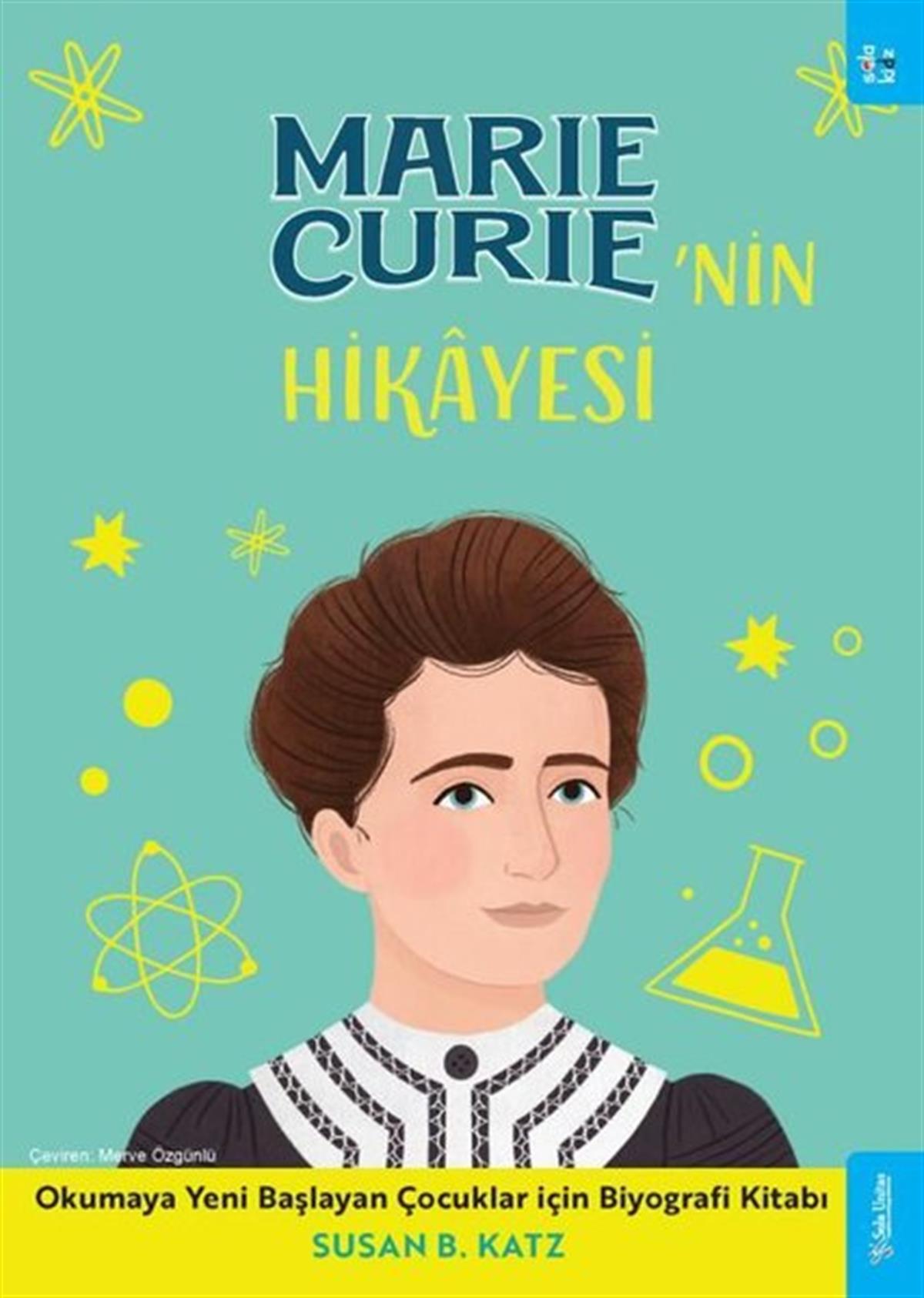 Köln KütüphaneEtkinlik KitaplarıMarie Curie'nin Hikayesi - Okumaya Yeni Başlayan Çocuklar için Biyografi Kitabı
