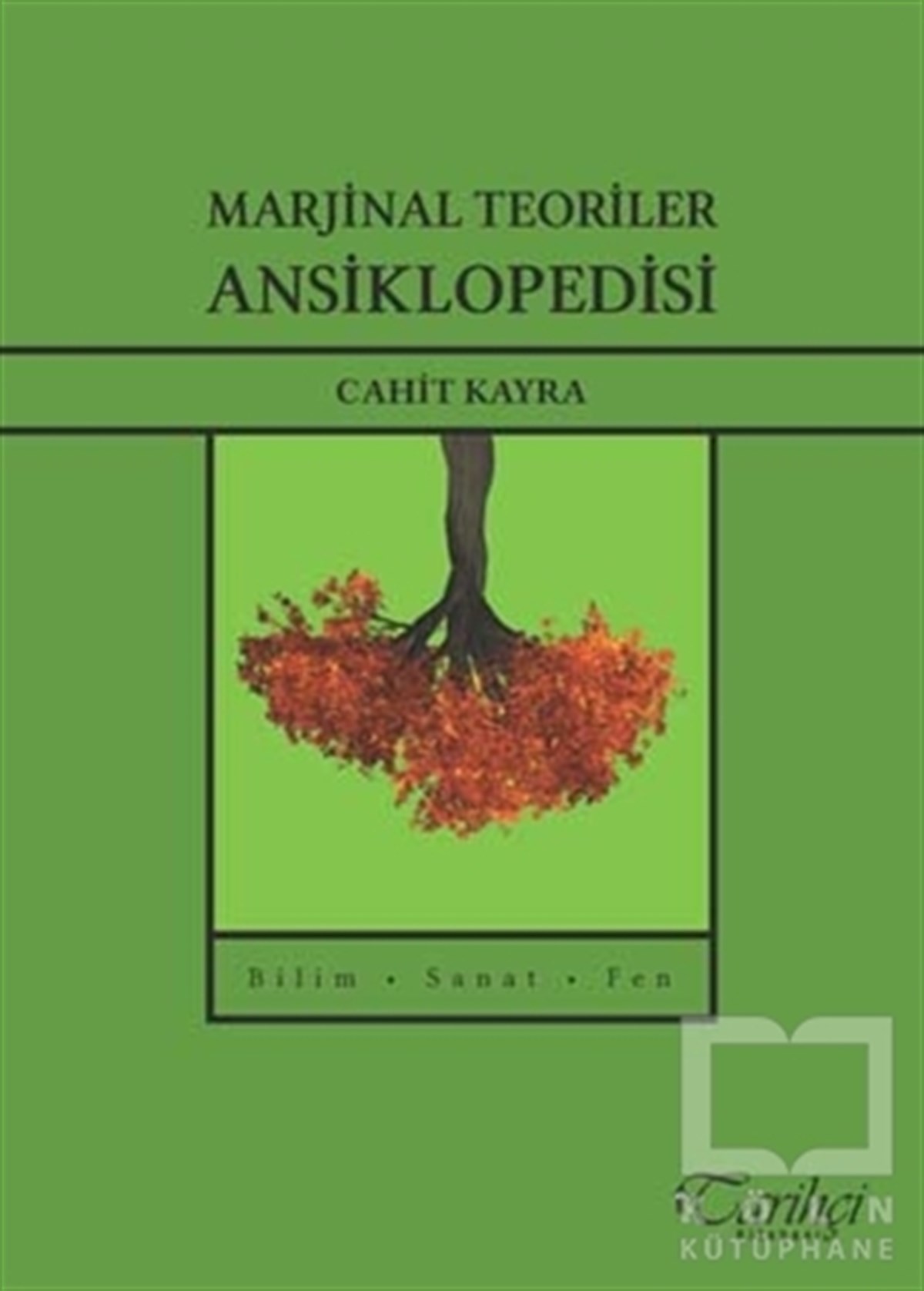 Cahit KayraMizahMarjinal Teoriler Ansiklopedisi