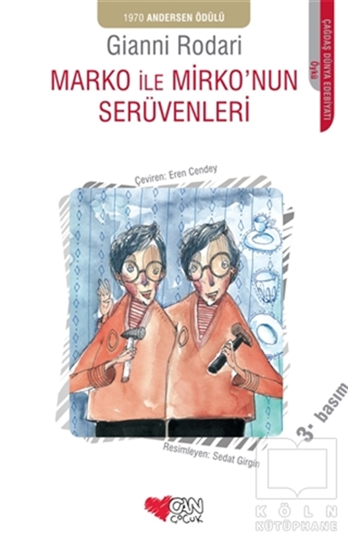 Gianni RodariRoman-ÖyküMarko ile Mirko’nun Serüvenleri