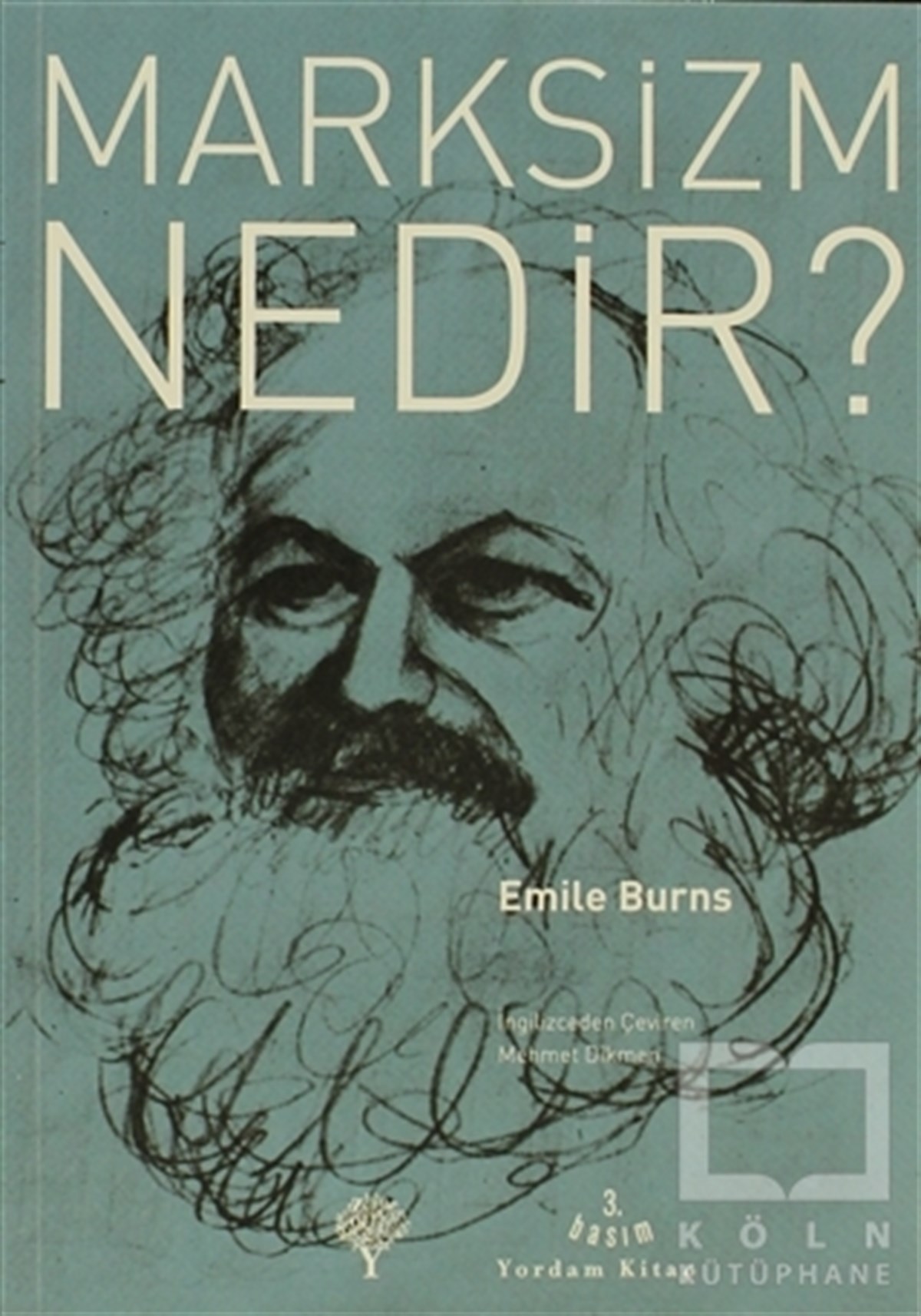 Emile BurnsSiyaset FelsefesiMarksizm Nedir?