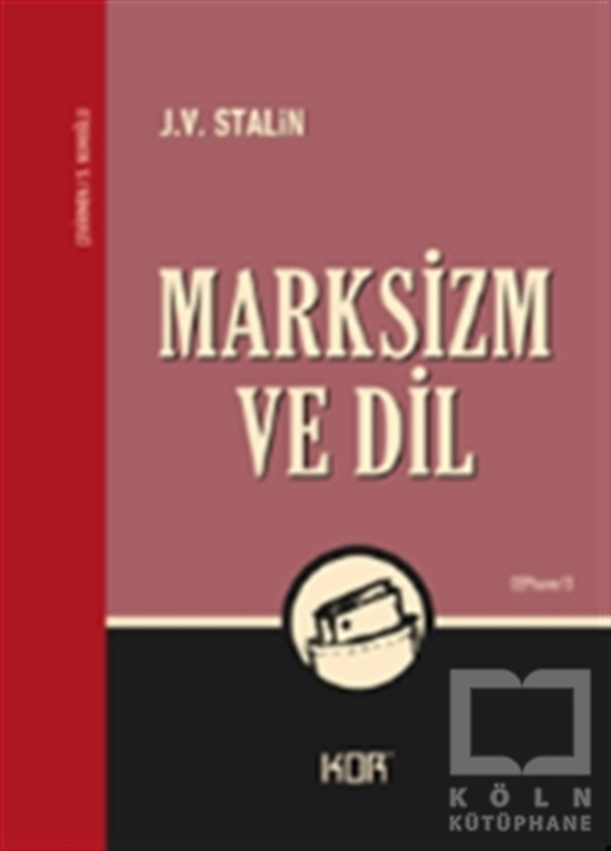 J. V. StalinAraştırma-İncelemeMarksizm ve Dil